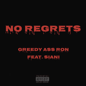 No Regrets (feat. Siani)