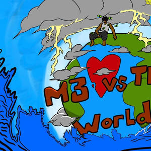 M3 VS The World