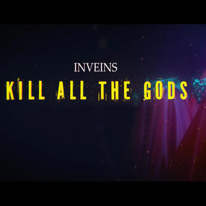 Kill All The Gods (Explicit)