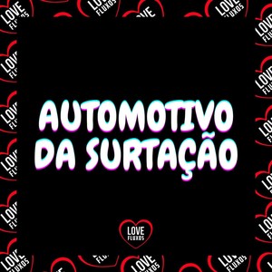 Automotivo da Surtação (Explicit)