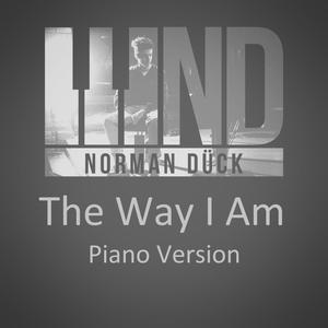 The Way I Am (Piano Version)