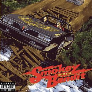 SMOKEY AND THE BANDIT (feat. Glen cannon) [Explicit]