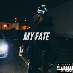 My Fate (Explicit)