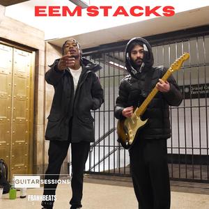 Eem Stacks Guitar Session (feat. EEM STACKS) (Explicit)
