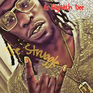 The Struggle (Explicit)