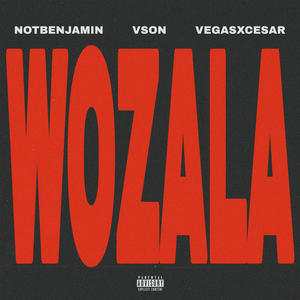 WOZALA (Explicit)