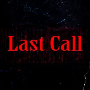 Last Call