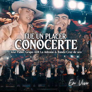 Fué Un Placer Conocerte (En Vivo)