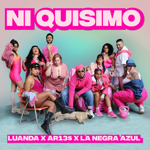 NI QUISIMO (Explicit)
