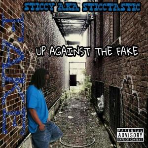 Up Against the Fake (Explicit)