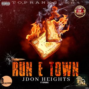 Run E Town (Explicit)