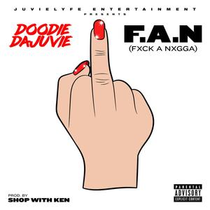 F.A.N (Explicit)