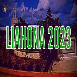 Liahona 2023 (feat. Roots676)