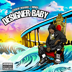 Designer Baby (Explicit)