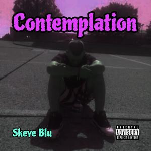 Contemplation (Explicit)