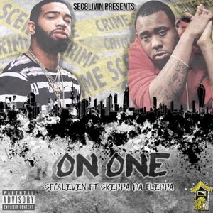 On One(feat. Skippa da Flippa) (Explicit)