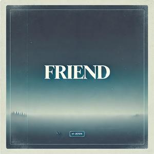 Friend (Explicit)