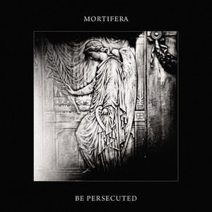 Mortifera (fra) & Be Persecuted "S/T" Split Limited LP