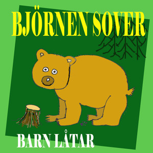 Björnen sover barn låtar