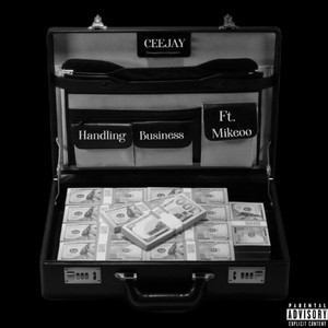 Handling Business (Explicit)