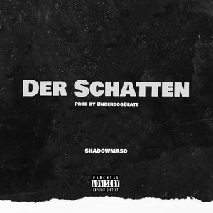 Der Schatten (Explicit)