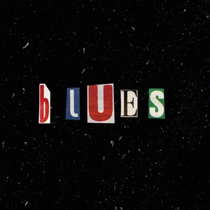 Blues(feat. Resefy) (Explicit)