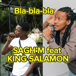 SAGH'M BLABLABLA feat KING SALAMON (feat. KING SALAMON & KING SALOMON) (Explicit)