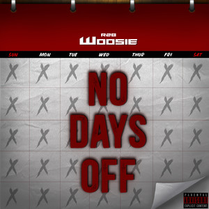 No days off (Explicit)