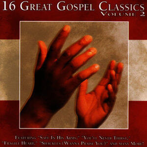 16 Great Gospel Classics Volume 2