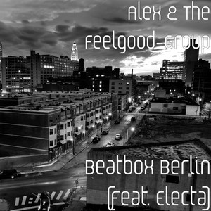 Beatbox Berlin (feat. Electa)