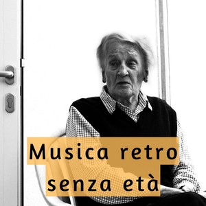 Musica retro senza età