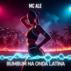 BUMBUM NA ONDA LATINA