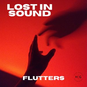 Flutters - Lost In Sound