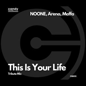 NOONE - This Is Your Life (Tribute Mix)