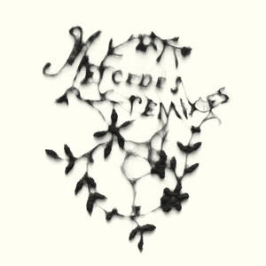 Mercedes (Remixes) [Explicit]