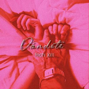 Dándote (Explicit)