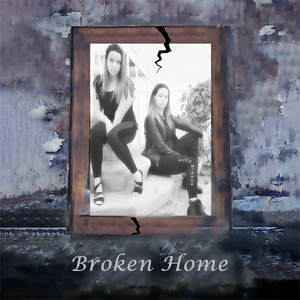 Broken Home