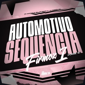 Automotivo Sequencia Firmozi 1 #002 2 (Explicit)