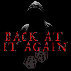 Back At It Again (Explicit)