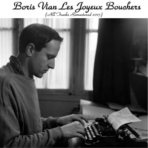 Les joyeux bouchers (Remastered 2015)