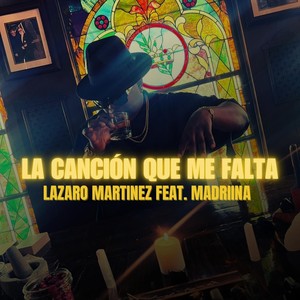 La Canción Que Me Falta (feat. Madriina)