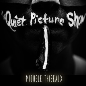 The Quiet Picture Show