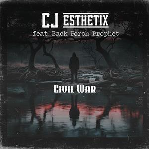 Civil War (feat. Back Porch Prophet)
