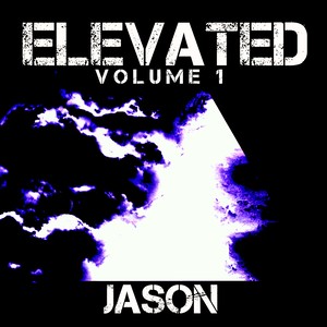 Elevated (Vol. 1)