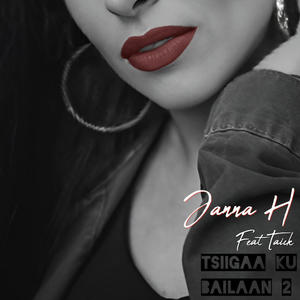 Tsiigaa Ku Bailaan 2 (Explicit)