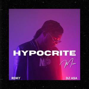 Hypocrite Man (feat. DJ Asa)