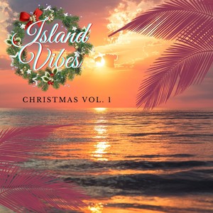 Island Vibes Volume 1