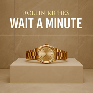 Wait a Minute (Explicit)