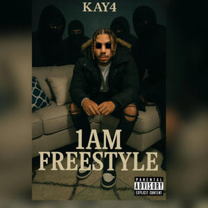 1AM FREESTYLE (Explicit)