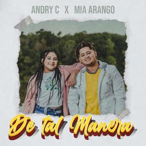 De tal manera (feat. Mia Arango)